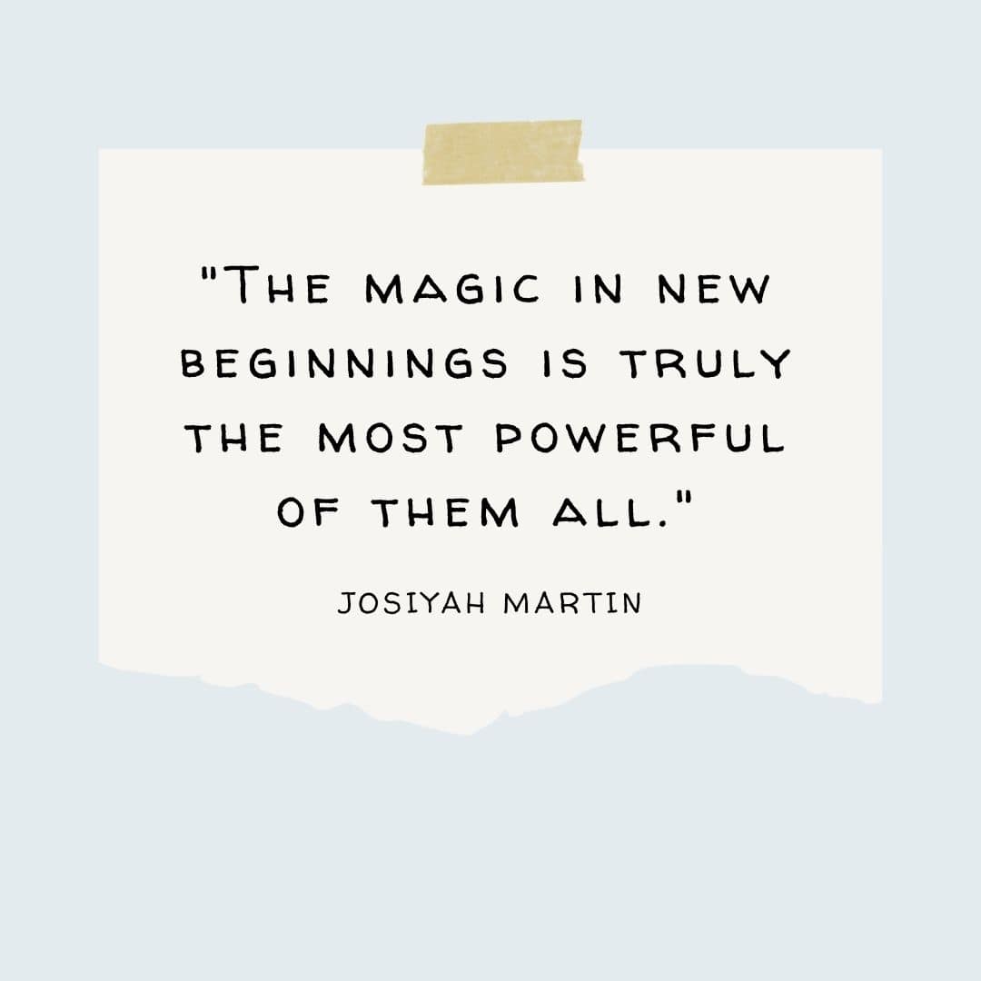 magic of new beginnings quotes