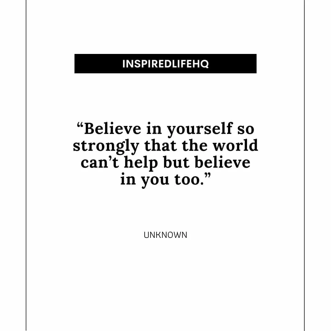 believe in yourself quotes and sayings