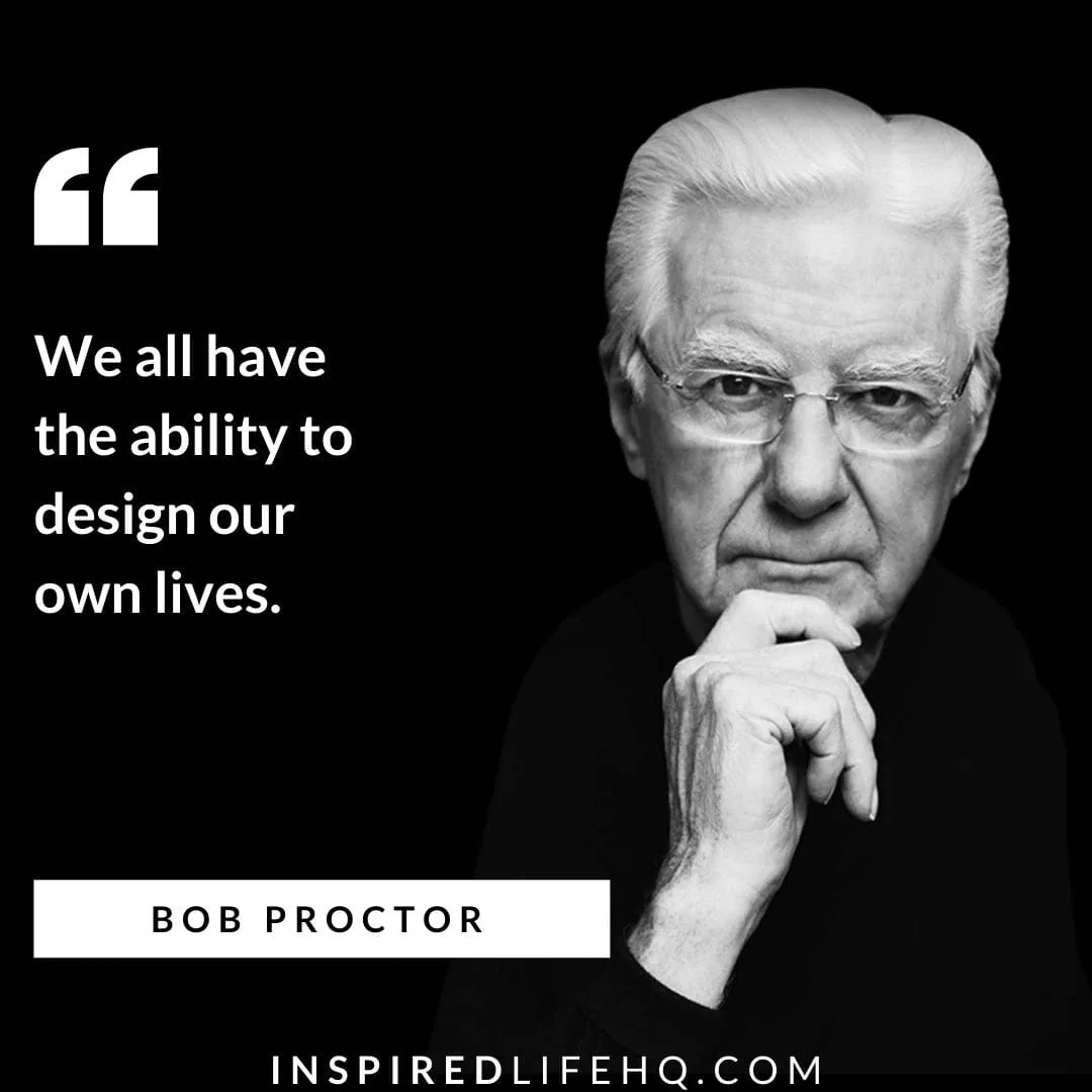 powerful bob proctor quotes