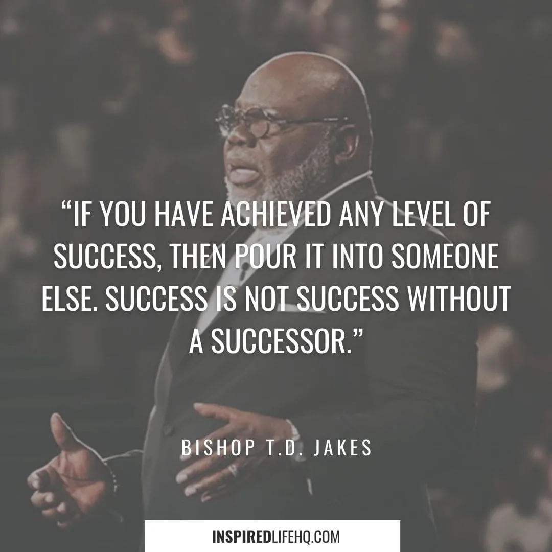 motivational td jakes quotes