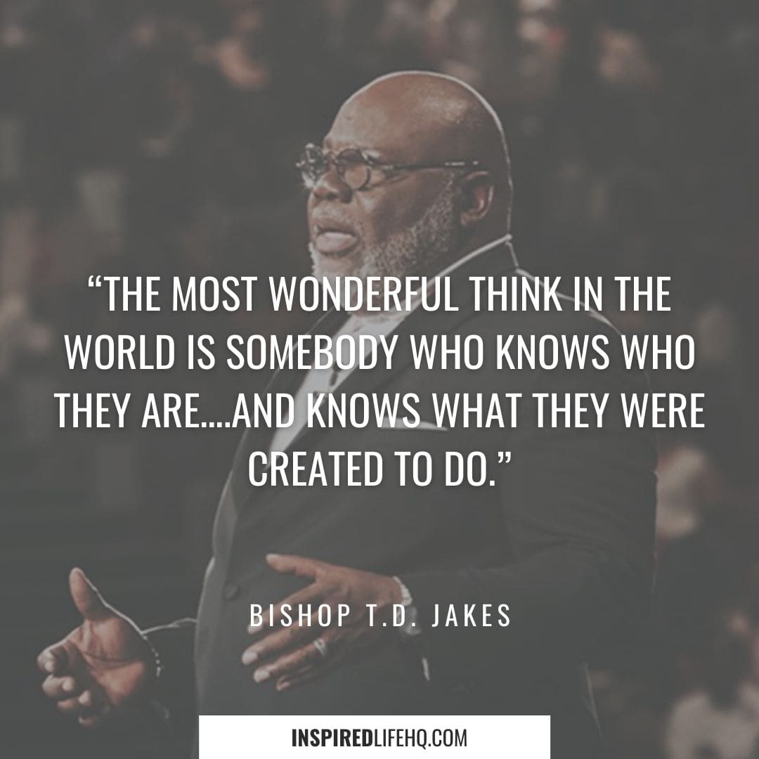 td jakes quotes on life