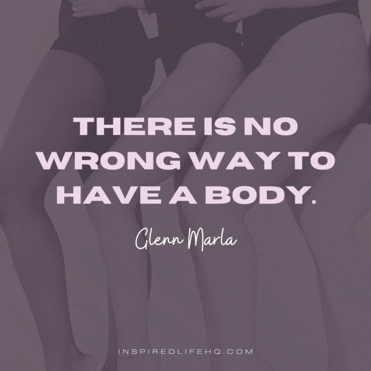 97 Motivating and Empowering Body Positivity Quotes Inspired Life